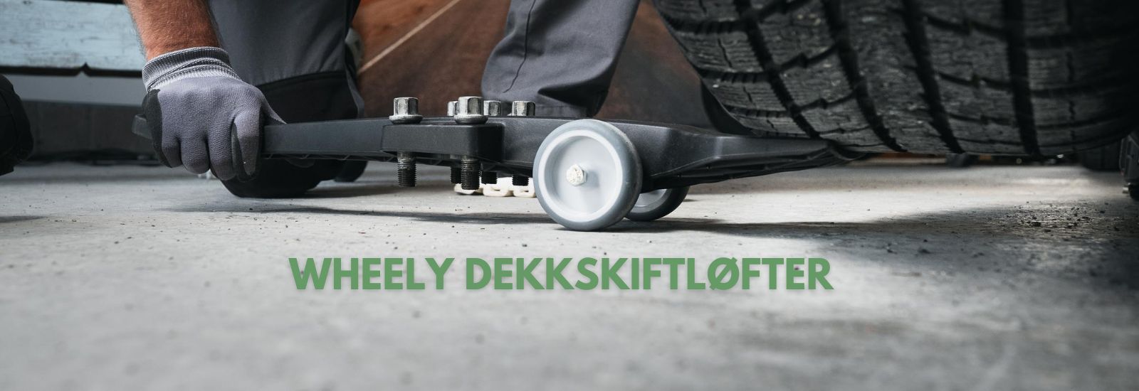 Wheely dekkskiftløfter for enkel og trygg hjulskift på bil